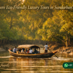 Are There Eco-Friendly Luxury Tours in Sundarban?
