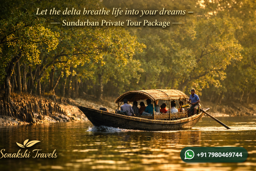 Let the delta breathe life into your dreams - Sundarban Private Tour Package