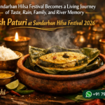 How Sundarban Hilsa Festival Becomes a Living Journey of Taste, Rain, Family, and River Memory