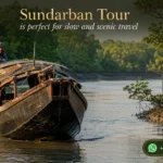 Sundarban Tour is perfect for slow and scenic travel